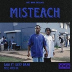 Misteach (feat. Sabi & Vansh Dx) - Single