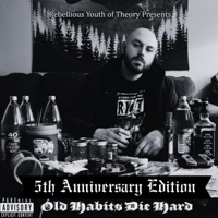Old Habits Die Hard (5th Anniversary Edition) - Blaze Jay