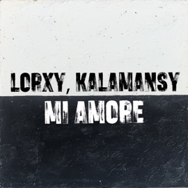 Mi Amore lorxy & Kalamansy