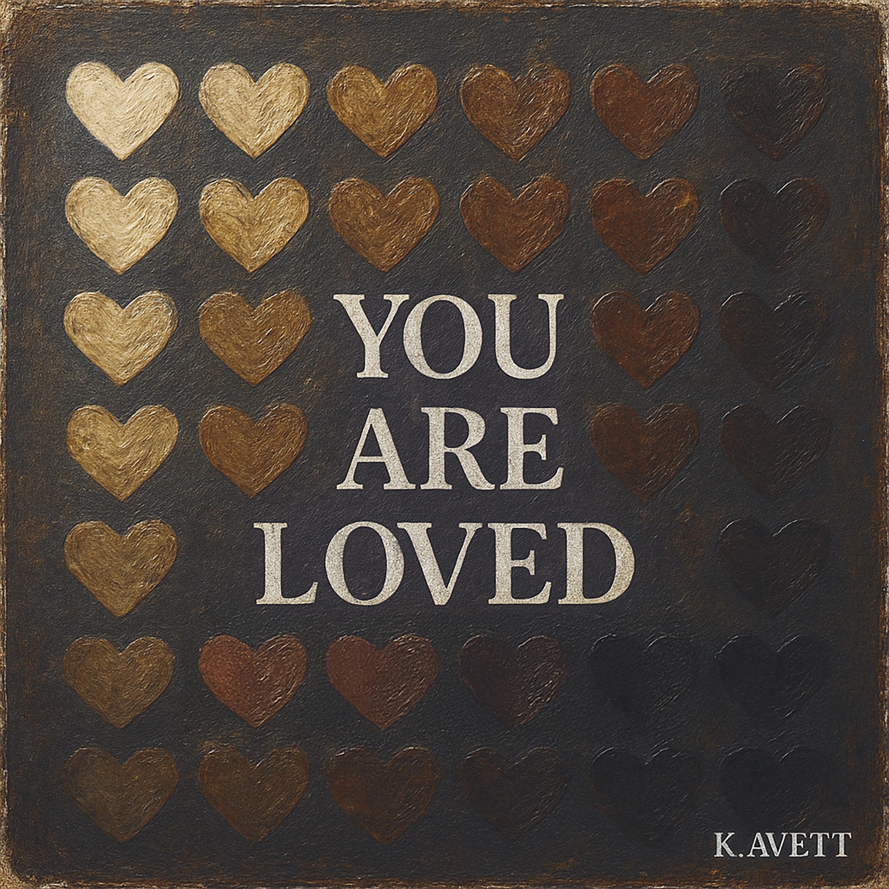 You Are Loved - Single