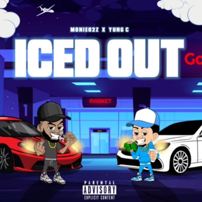 ICED OUT (feat. Monie02z) - Single