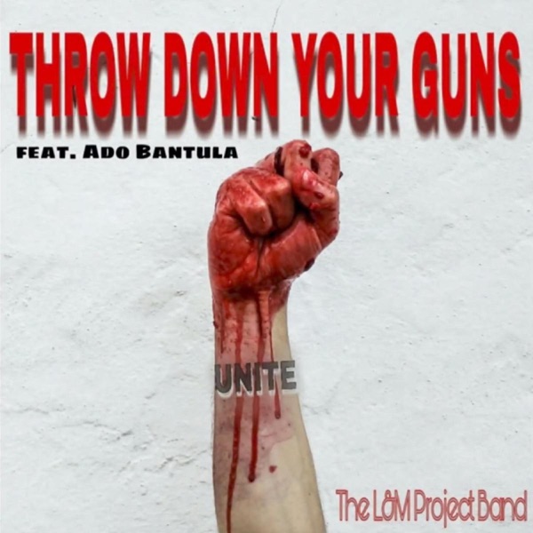 Throw down your guns