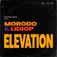 Elevation — Elevation, Morodo & Lidiop