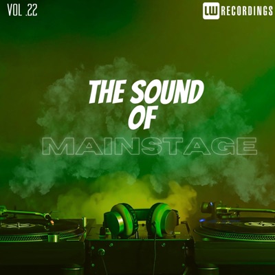 The Sound of Mainstage, Vol. 22