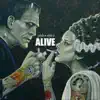 Alive
