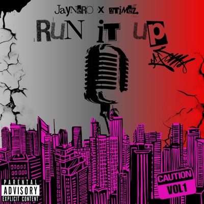 Run It Up, Vol. 1 - EP