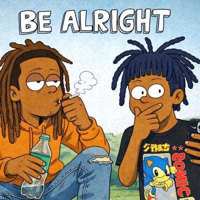 Be alright (feat. Evohh) - Single