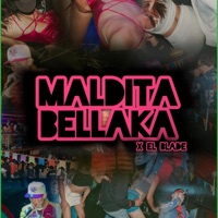 Maldita bellaka 0.1 - Single - El Blade Hey Hey