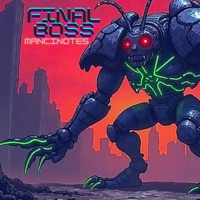 Final Boss - Single - Mancinotes