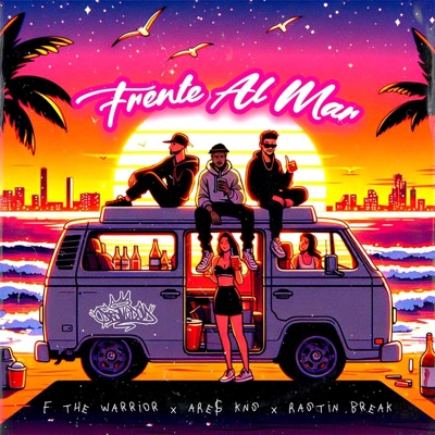 Frente al mar (feat. F The Warrior & Rastin Break) - Single
