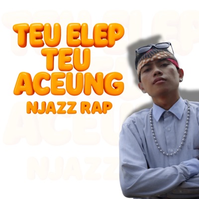 Teu Elep Teu Aceung - Single