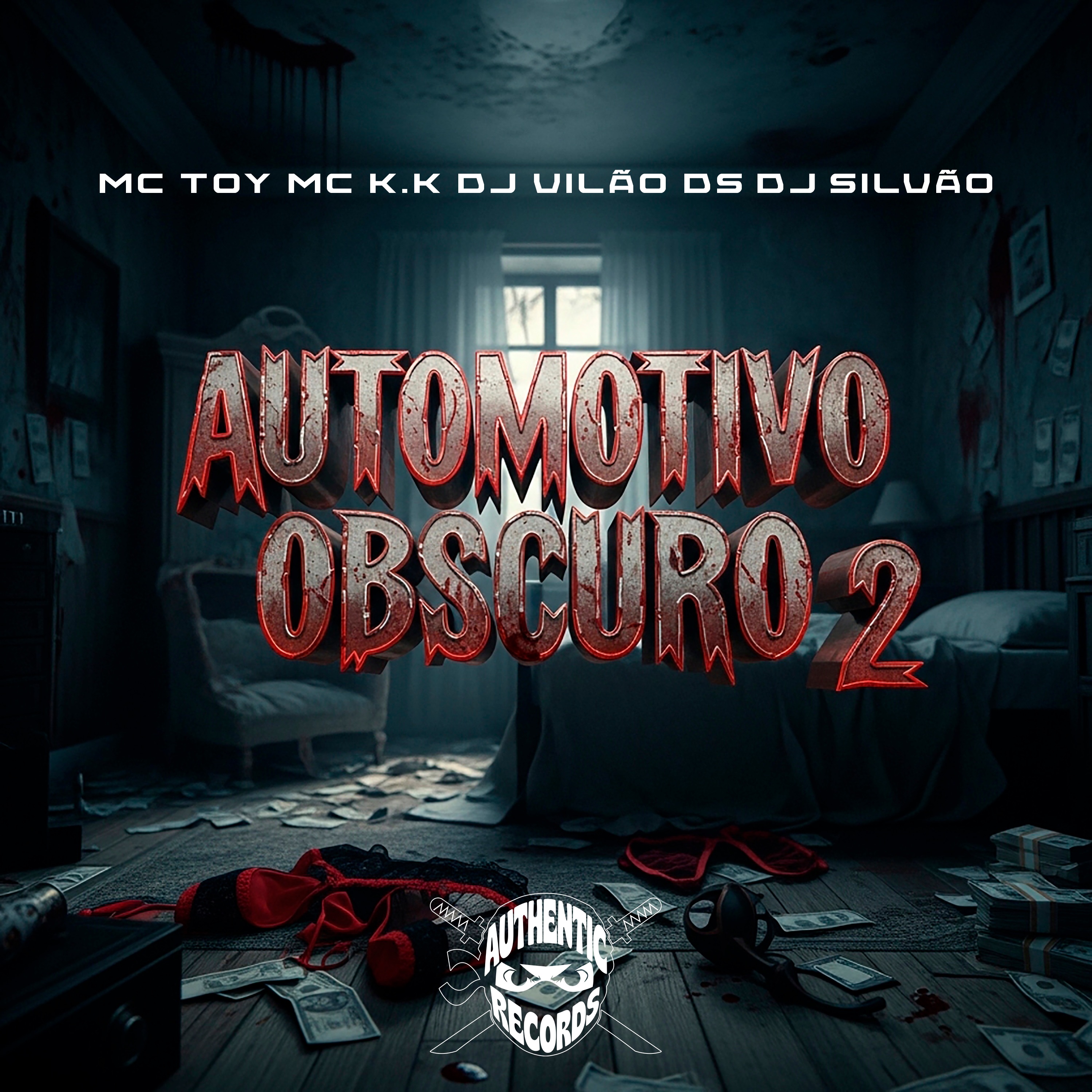 Automotivo Obscuro 2 (feat. DJ Vilão DS) - Single by DJ SILVÃO, Mc Toy & MC K.K album cover