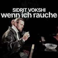 wenn ich rauche - SIDRIT VOKSHI Cover Art