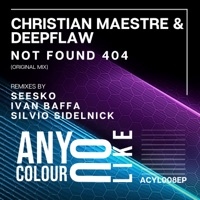 Not Found 404 - EP - Christian Maestre & DeepFlaw