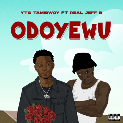 ODOYEWU (feat. Real Jeff B) - Single
