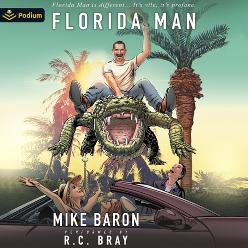 Florida Man: Florida Man, Book 1 (Unabridged) cover