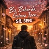 Hüseyin Yıldırım Official - Bu Bahar'da Gelmez İsen Sil Beni