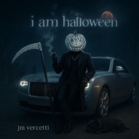 i am halloween_sept11session_nomix.mp3 - Single - JM Vercetti