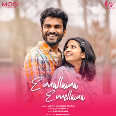Ennallaina Ennellaina (feat. Maruthi Kodimoju & Teju Rao) - Single