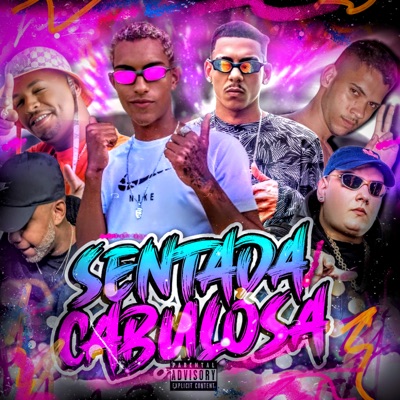 Sentada Cabulosa (feat. MAGOH LIMPEZA) - Single