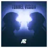 Tunnel Vision