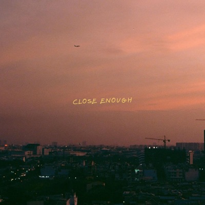 Close Enough (feat. J.OBIE) - Single