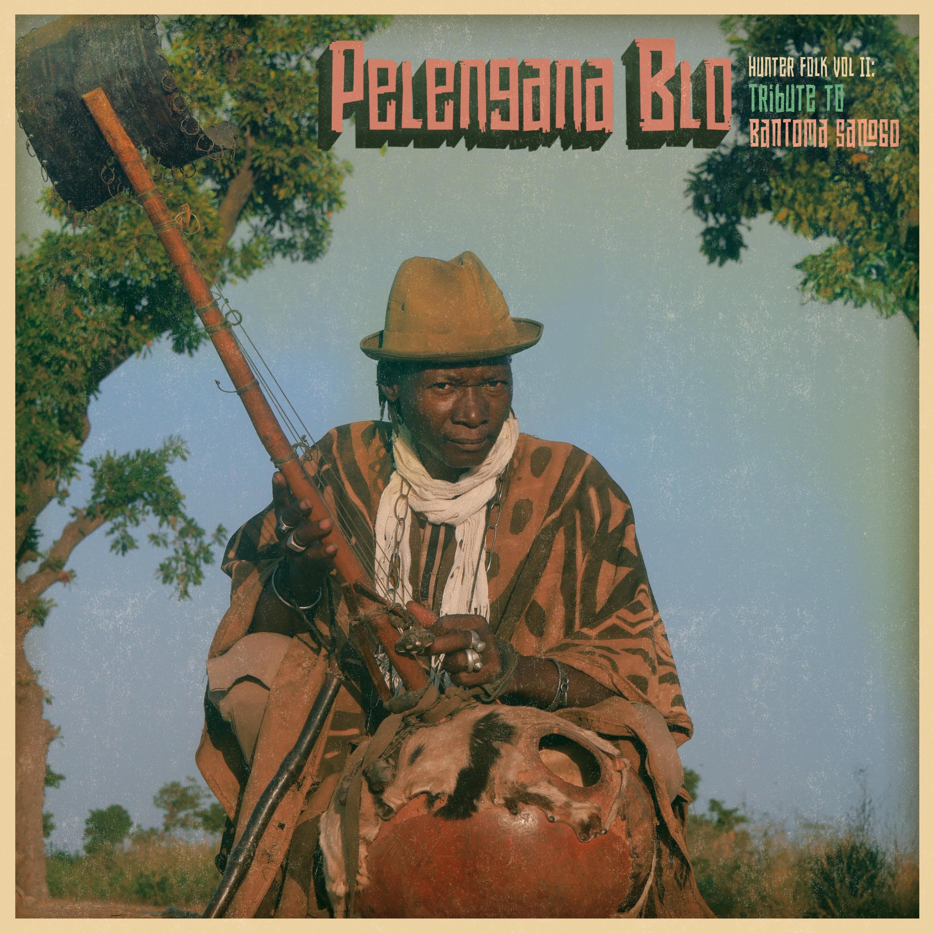 Hunter Folk Vol II: Tribute to Bantoma Sanogo
