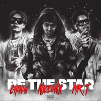 Be the star (feat. Chanan & Mr.T STNG) - Single - NICECNX