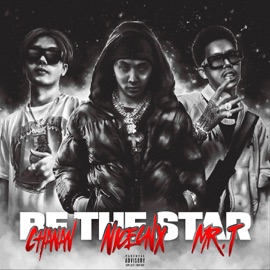 Be the star (feat. Chanan & Mr.T STNG) NICECNX