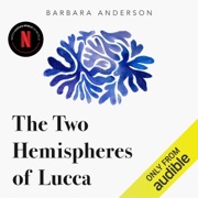 Lucca's World (Unabridged) - Barbara Anderson