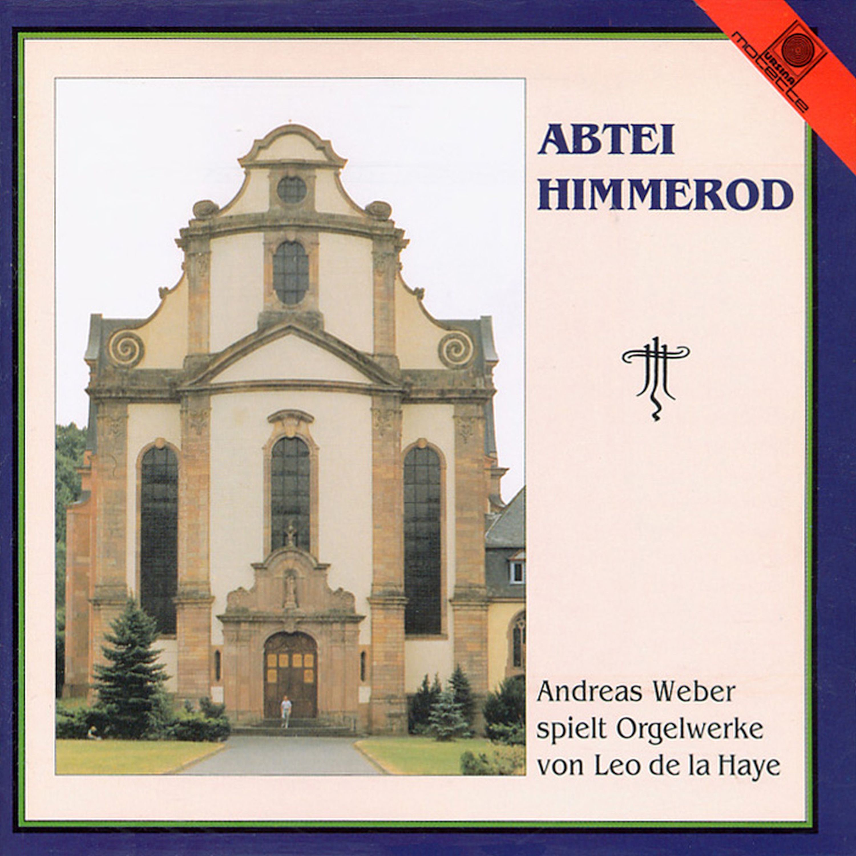 Leo De La Haye: Orgelwerke