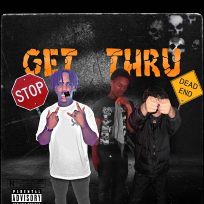 Get thru (feat. Rtk ba) - Single