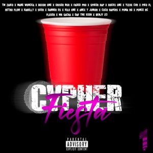 Cypher Fiesta (feat. Mr Sacra, Daf The Keen, Spiker Rap, Boxor One, Karelly, Faded Pro, Rocks One, Yizus Cvr, Piko Fl, Retro Flow, Sker, Danner es, KILO ONE, Anex y Junior, Cuco Rapers, Puma Rg, Ponce Rc, fluxer & Benjy 23)