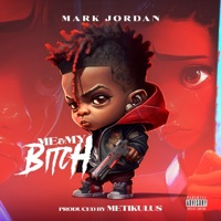 Me & My Bitch - Single - Metikulus & Mark Jordan