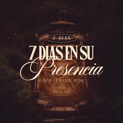 7 Días en Su Presencia