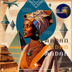 Madan (Extended Mix) [feat. Cafe De Anatolia]