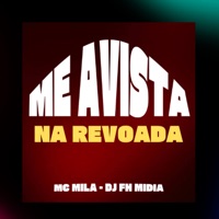 Me Avista na Revoada - Single - MC Mila & DJ FH MIDIA