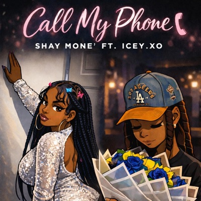 Call My Phone (feat. Icey.xo) - Single