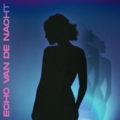 Echo van de Nacht - Single