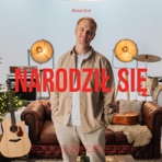 Narodził się - Single