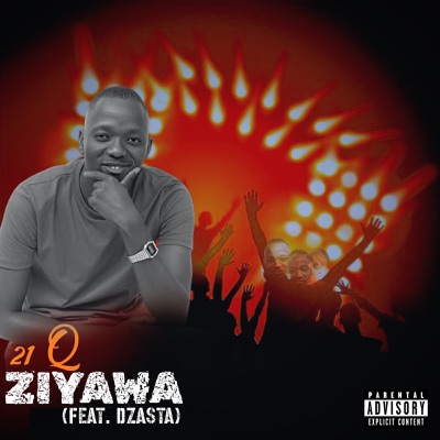 Ziyawa (feat. Dzasta) - Single