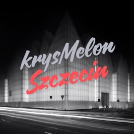 Szczecin KrysMelon