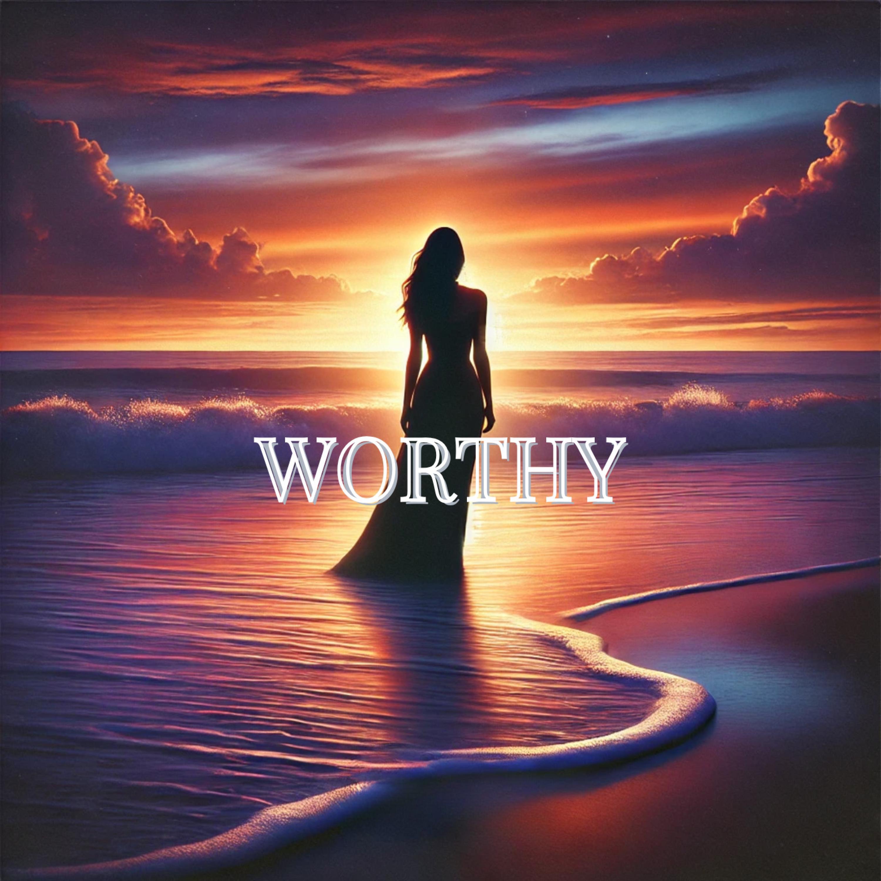 Worthy - Single