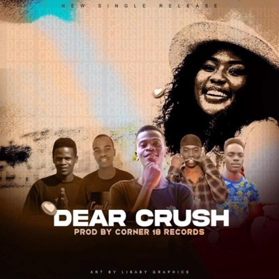 CORNER 18 RECORDS - Dear Crush - Single