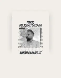 Listen to Adnan Karabulut, watch music videos, read bio, see tour dates & more!