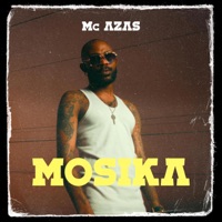 Mosika - Single - Mc Azas