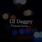 Forever Love ... - Lil Daggry lyrics