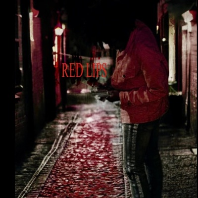 Red Lips - Single