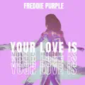 Your Love Is
