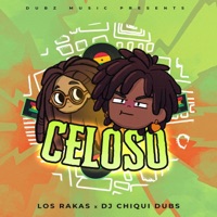 CELOSO - Single - Los Rakas & DJ Chiqui Dubs